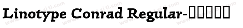 Linotype Conrad Regular字体转换